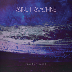 minuit-machine-violent-rain